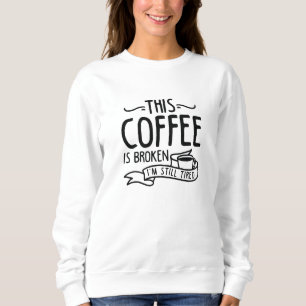 Kaffet är brutet t shirt