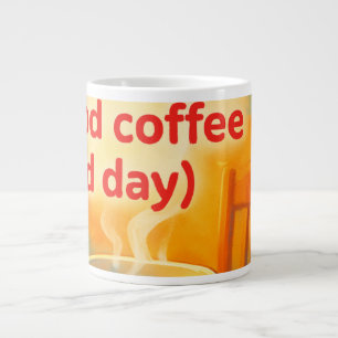 Kaffet är en livs jumbo mugg