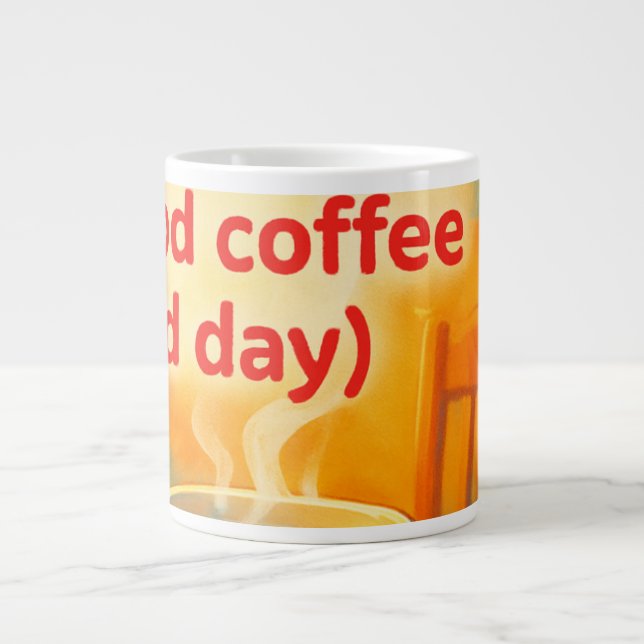 Kaffet är en livs  jumbo mugg (Framsidan)