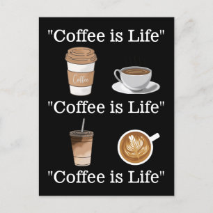"Kaffet är livet" Vykort