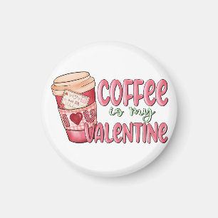 Kaffet Är Min Alla Hjärtans Dag Magnet