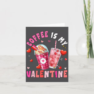 Kaffet Är Min Alla Hjärtans Dag Matchande Drickare Tack Kort