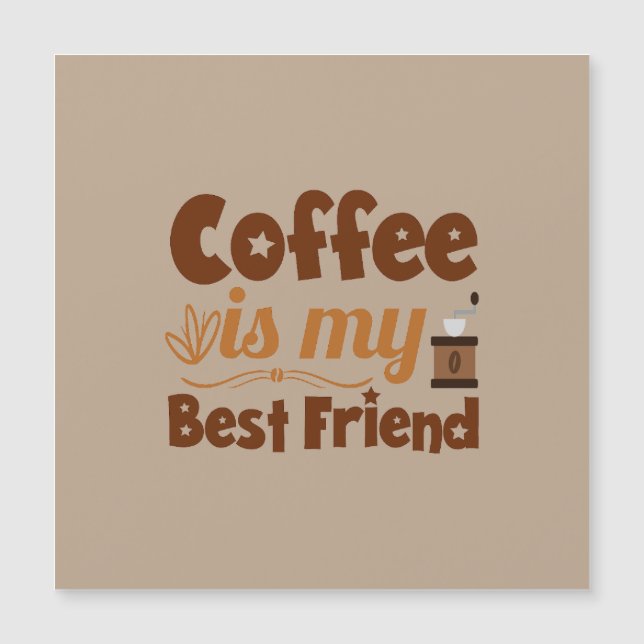 Kaffet är min bästa vän (Framsida)