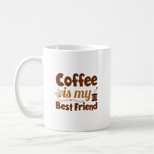 Kaffet är min bästa vän kaffemugg