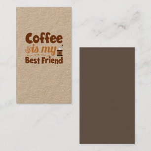 Kaffet är min bästa vän visitkort