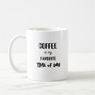 Kaffet är min favorittid på dagen. kaffemugg