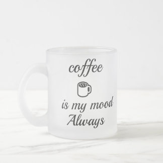 Kaffet Är Min Humör Alltid Mugg | Söt Minimal Kaff