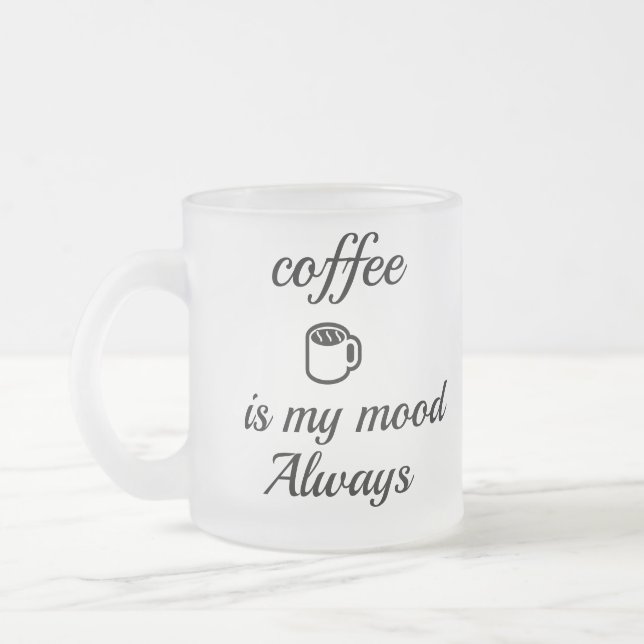 Kaffet Är Min Humör Alltid Mugg | Söt Minimal Kaff (Vänster)