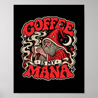 Kaffet Är Min Mana Poster