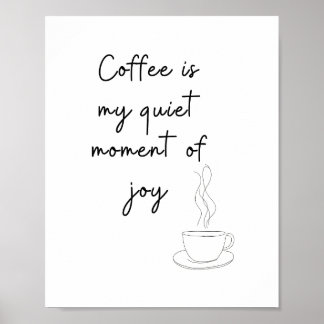 Kaffet Är Min Stilla Glädje – Minimalistisk Linje Poster