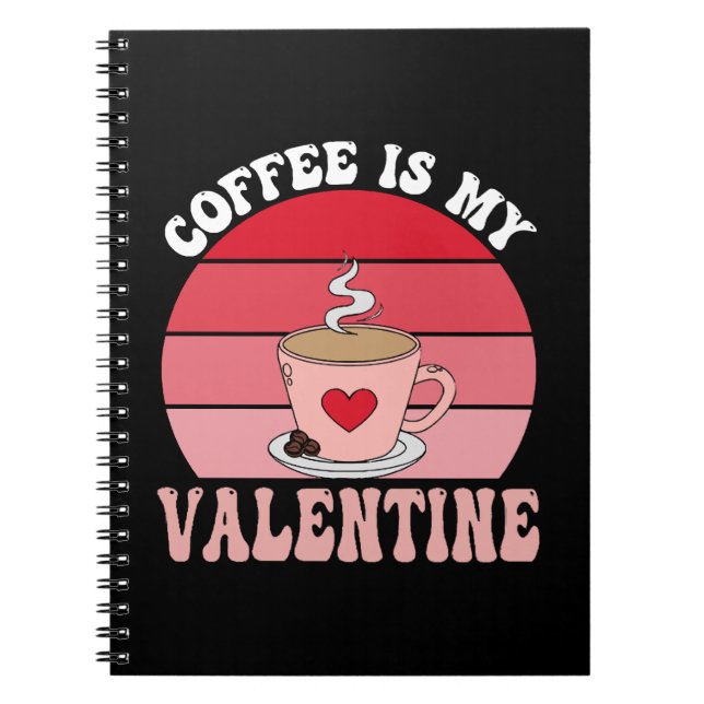 Kaffet Är Min Valentin Anteckningsbok (Framsidan)