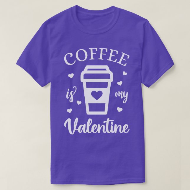 Kaffet är min Valentine Caffeine Älskare V T Shirt (Design framsida)