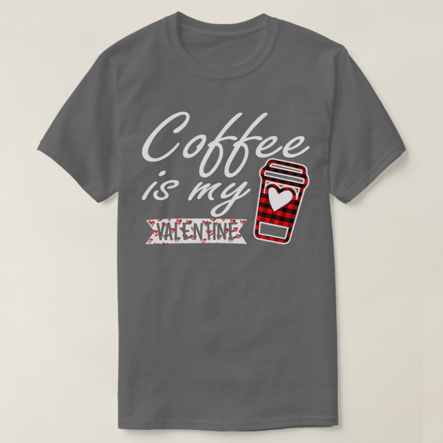 Kaffet är min valentine Red Buffalo Play för kvinn T Shirt (Design framsida)