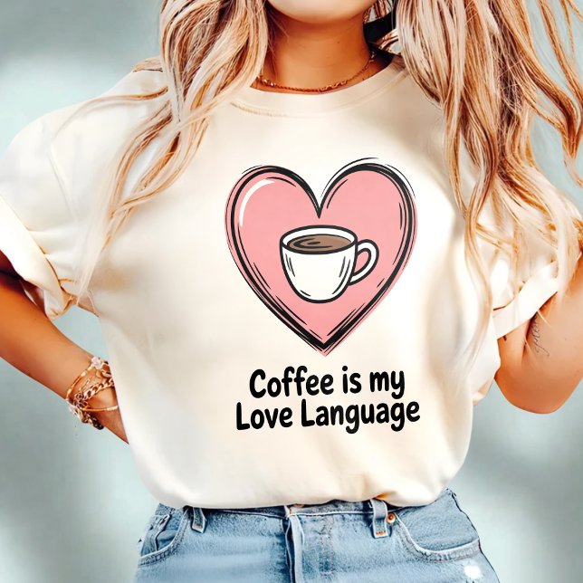 Kaffet är mitt kärleksspråk Doodle-stil T Shirt (Skapare uppladdad)