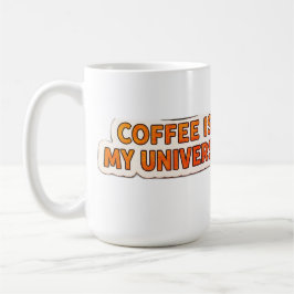 Kaffet Är Mitt Universum – Rolig Kosmisk Kaffeälsk Kaffemugg
