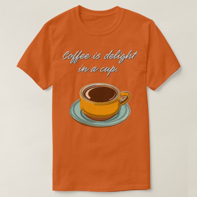Kaffet är ömtåligt i Kopp T Shirt (Design framsida)