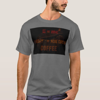 Kaffet är relativt t shirt