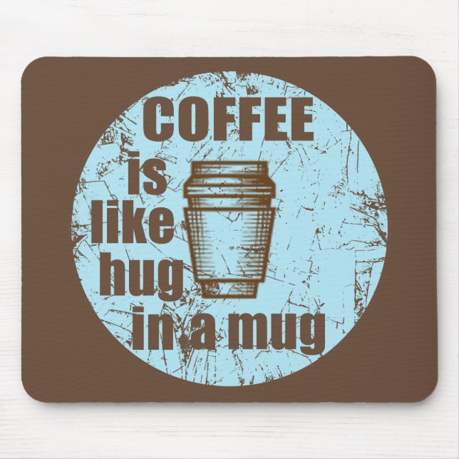 Kaffet är som krämen i mugg musmatta (Framsidan)