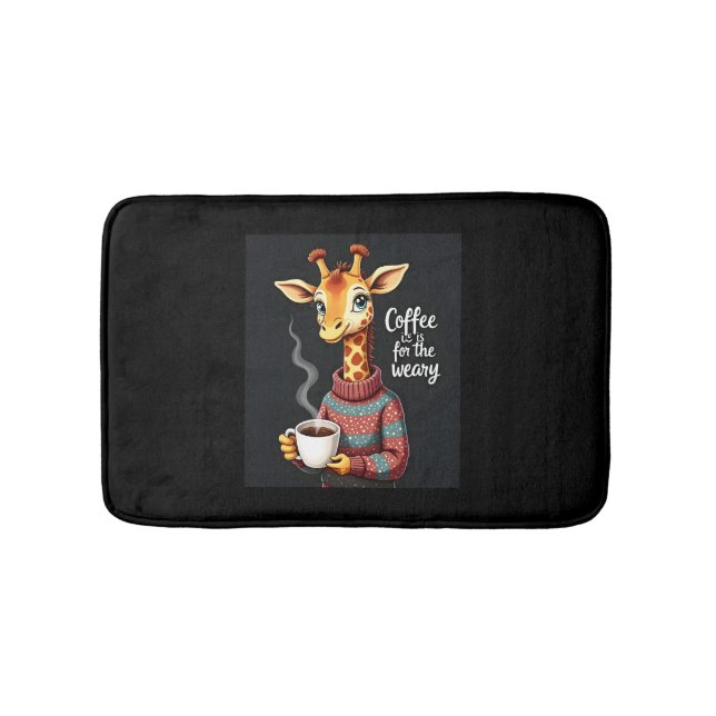 Kaffet är till för Weary Funny Giraffe Coffee Älsk Badrumsmatta (Framsidan)