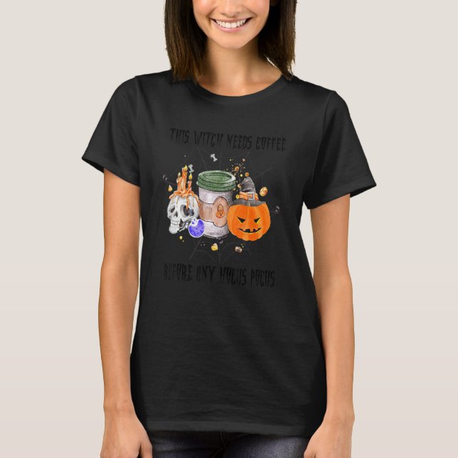 Kaffet behövs innan någon hocus Pocus Hal T Shirt (Framsida)