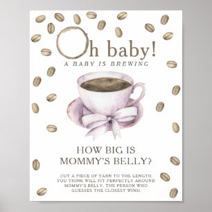 Kaffet bryggs Hur stor är mammas mage spel Poster