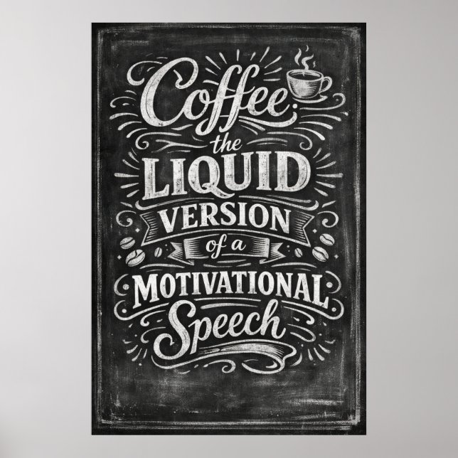 Kaffet Den Flytande Versionen Motiverande Tal Kons Poster (Framsidan)