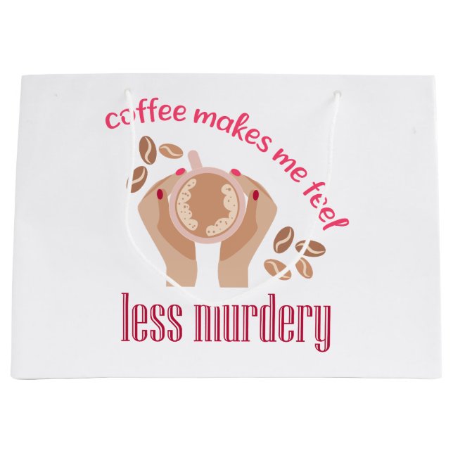 Kaffet får mig att känna mig mindre mördande, roli (Framsidan)
