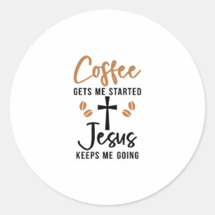 Kaffet får mig att starta Jesus behållor att jag Runt Klistermärke
