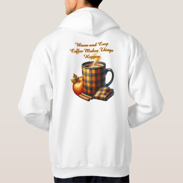 Kaffet Får Saker Att Hända Hoodie (Baksida)