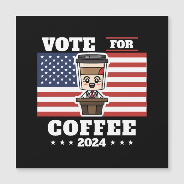 Kaffet för president, rösta på kaffe (Framsida)