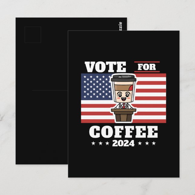 Kaffet för president, rösta på kaffe vykort (Fram/baksida)