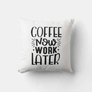 Kaffet fungerar nu senare kudde