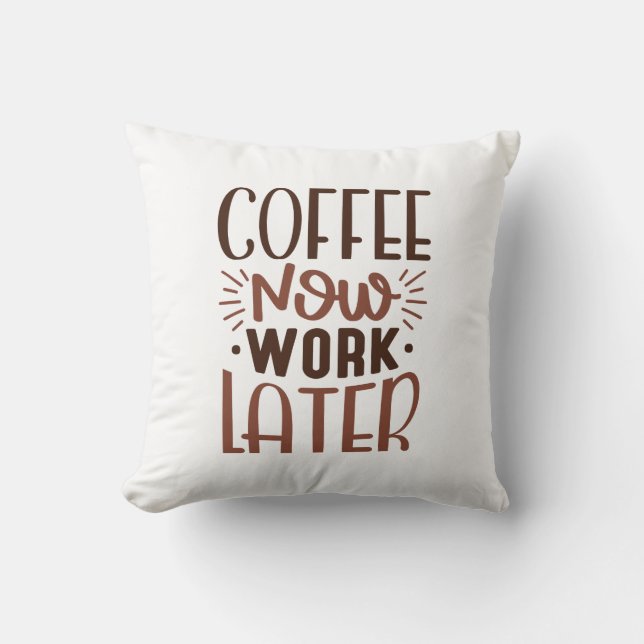 Kaffet fungerar nu senare kudde (Framsida)