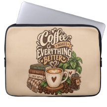 Kaffet Gör Allt Bättre – Mysig Kaffeälskare