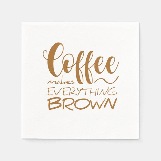 Kaffet gör allt brunt. pappersservett (Framsidan)
