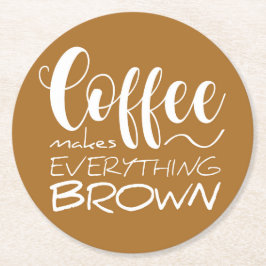 Kaffet gör allt brunt. underlägg papper rund