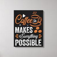 Kaffet gör allt möjligt