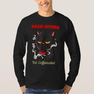 Kaffet gör allt möjligt dött inuti kroppen t shirt