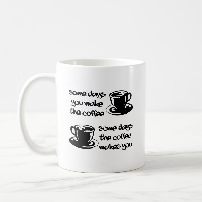 Kaffet Gör Dig Rolig Mugg (Vänster)