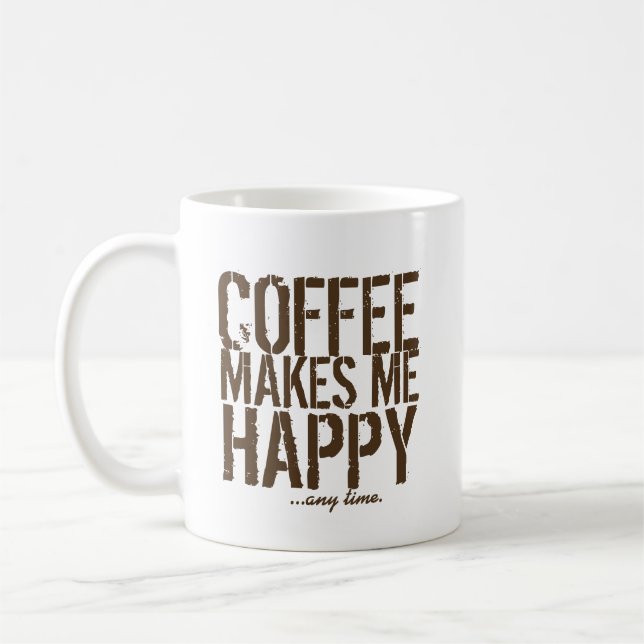 Kaffet gör mig Glad när som helst Kaffemugg (Vänster)
