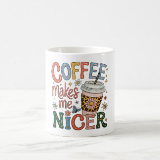 Kaffet Gör Mig Trevligare Sassy Iced Coffee Roligt Kaffemugg