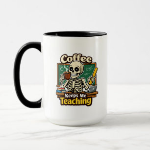 Kaffet håller mig undervisande – Rolig skelettlära Mugg