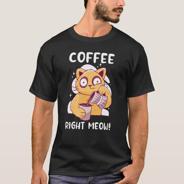 Kaffet just nu Katt dricker kaffe Katter Kvinna T Shirt (Framsida)