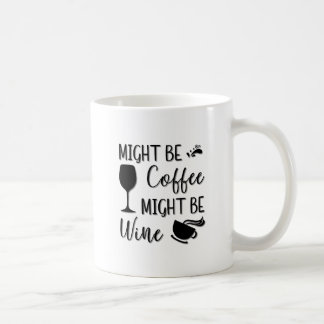 Kaffet kan vara Vin Kaffemugg