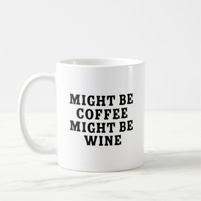 Kaffet kan vara Vin Kaffemugg (Vänster)