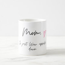 Kaffet Mugg för Mamma, Mamma är Just Wow uppifrån