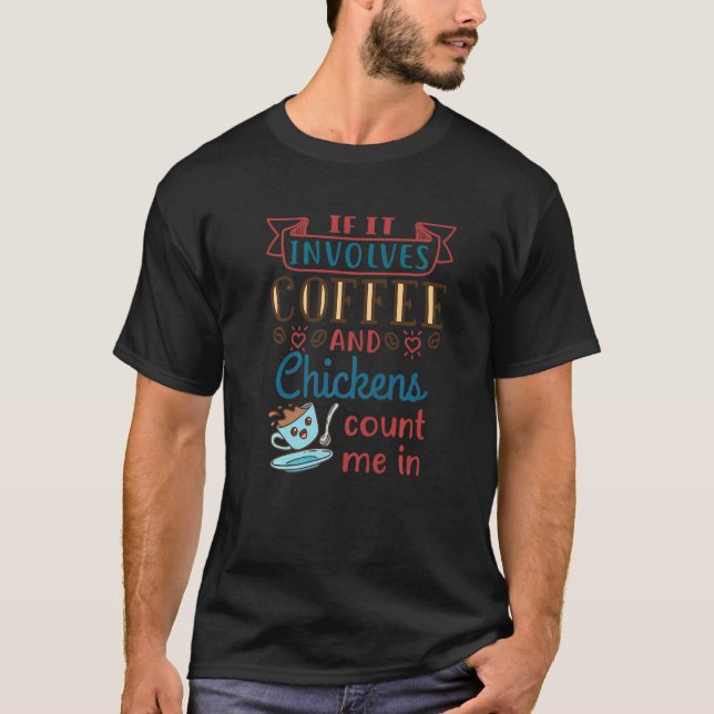 Kaffet Och Höns Höns T Shirt (Framsida)