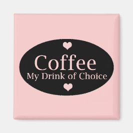 Kaffetecken i rosa och svart magnet