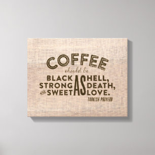 KaffeturkProverb Canvastryck