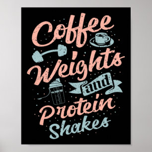 Kaffetvikter och proteingshakes Bodybuilding Bod Poster